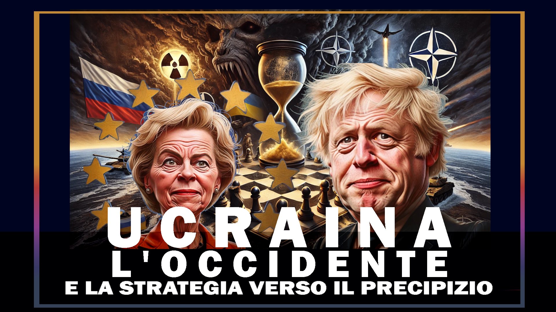 Ucraina: l’Occidente e la strategia verso il precipizio